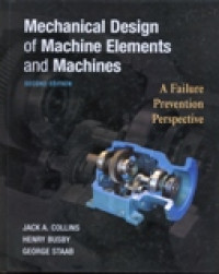 MECHANICAL DESIGN OF MACHINE ELEMENTS AND MACHINES