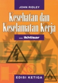 KESEHATAN DAN KESELAMATAN KERJA