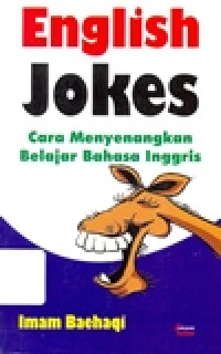 ENGLISH JOKES (CARA MENYENANGKAN BELAJAR BAHASA INGGRIS)