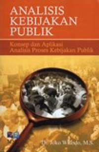 ANALISIS KEBIJAKAN PUBLIK