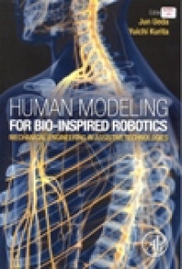 HUMAN MODELING FOR BIO INPIRED ROBOTICS : MECHANICAL ENGENEERING IN ASSISTIVE TECHNOLOGIES