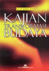 KAJIAN TRANSFORMASI BUDAYA