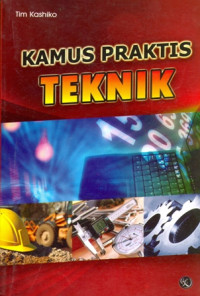 KAMUS PRAKTIS TEKNIK