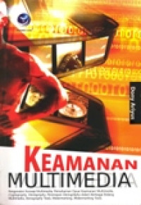 KEAMANAN MULTIMEDIA KONSEP DAN APLIKASI