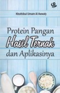 PROTEIN PANGAN HASIL TERNAK DAN APLIKASINYA