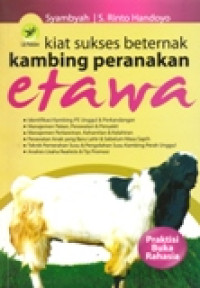 KIAT SUKSES BETERNAK KAMBING PERANAKAN ETAWA