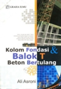 KOLOM FONDASI DAN BALOK T BETON BERTULANG