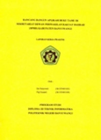 LAPORAN KERJA PRAKTEK RANCANG BANGUN APLIKASI BUKU TAMU DI SEKERTARIAT DEWAN PERWAKILAN RAKYAT DAERAH (DPRD) KABUPATEN BANYUWANGI