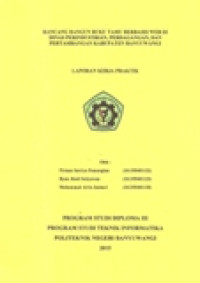 LAPORAN KERJA PRAKTEK RANCANG BANGUN BUKU TAMU BERBASIS WEB DI DINAS PERINDUSTRIAN,PERDAGANGAN,DAN PERTAMBANGAN KABUPATEN BANYUWANGI