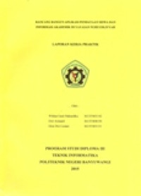 LAPORAN KERJA PRAKTEK RANCANG BANGUN APLIKASI PENDATAAN SISWA DAN INFORMASI AKADEMIK DI YAYASAN NUHUUDLIYYAH