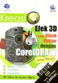 KREASI EFEK 3D PADA OBJEK VEKTOR DENGAN CORELDRAW