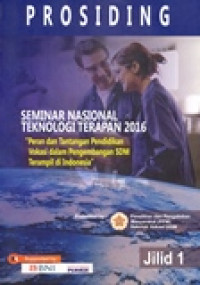 PROSIDING SEMINAR NASIONAL TEKNOLOGI TERAPAN 2016 'PERAN DAN TANTANGAN PENDIDIKAN VOKASI DALAM PENGEMBANGAN SDM TERAMPIL DI INDONESIA'