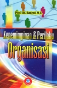 Kepemimpinan Dan Perilaku Organisasi