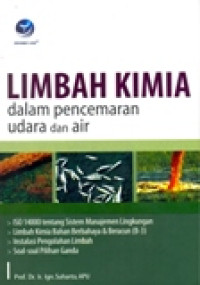 LIMBAH KIMIA DALAM PENCEMARAN UDARA DAN AIR