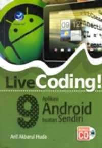 LIVE CODING 9 APLIKASI ANDROID BUATAN SENDIRI