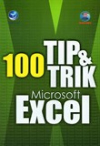 100 TIP & TRIK MICROSOFT EXCEL