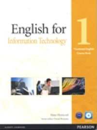 ENGLISH FOR INFORMATION TECHNOLOGY 1 COURSE BOOK WITH CD-ROM