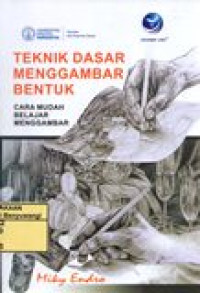 Image of TEKNIK DASAR MENGGAMBAR BENTUK (CARA MUDAH BELAJAR MENGGAMBAR)
