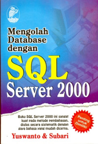 MENGOLAH DATABASE DENGAN SQL SERVER 2000