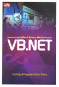 MERANCANG APLIKASI REKAM MEDIS DENGAN VB.NET