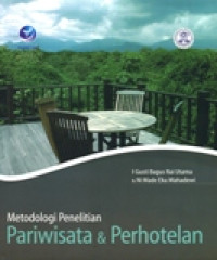 METODOLOGI PENELITIAN PARIWISATA DAN PERHOTELAN 