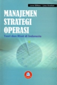 Manajemen Strategi Operasi: Teori Dan Riset