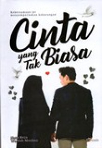 CINTA YANG TAK BIASA