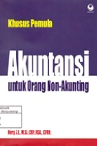 AKUNTANSI UNTUK ORANG NON-AKUNTING