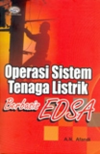 OPERASI SISTEM TENAGA LISTRIK BERBASIS EDSA