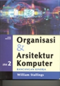 ORGANISASI DAN ARSITEKTUR KOMPUTER RANCANGAN KINERJA BUKU 2