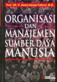 ORGANISASI DAN MANAJEMEN SUMBER DAYA MANUSIA