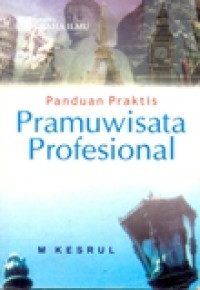 PANDUAN PRAMUWISATA PROFESIONAL