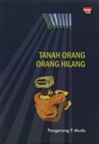 TANAH ORANG-ORANG HILANG