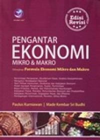 PENGANTAR EKONOMI MIKRO & MAKRO