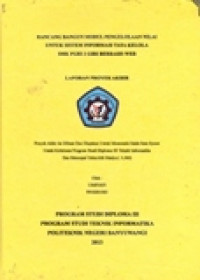 LAPORAN PROYEK AKHIR RANCANG BANGUN MODUL PENGELOLAAN NILAI UNTUK SISTEM INFORMASI TATA KELOLA SMK PGRI 2 GIRI BERBASIS WEB