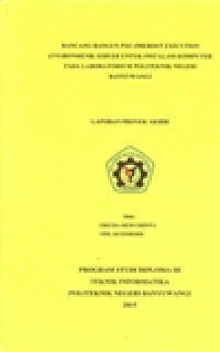 RANCANG BANGUN PXE (PREBOOT EXECUTION ENVIRONMENR) SERVER UNTUK INSTALASI KOMPUTER PADA LABORATORIUM POLITEKNIK NEGERI BANYUWANGI