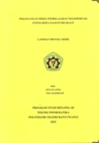 PERANCANGAN MEDIA PEMBELAJARAN TRANSPORTASI UNTUK SISWA PAUD PUTRI SEJATI