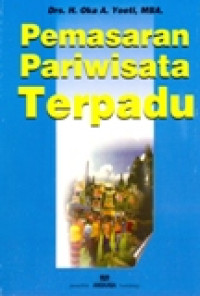 PEMASARAN PARIWISATA TERPADU