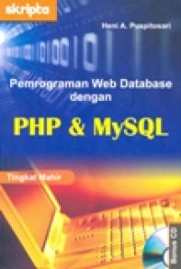 PEMROGRAMAN WEB DATABASE DENGAN PHP & MySQL TINGKAT MAHIR