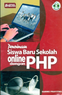 PENERIMAAN SISWA BARU SEKOLAH ONLINE DENGAN PHP