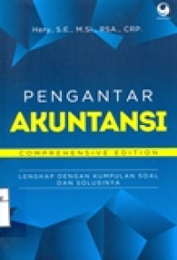 PENGANTAR AKUNTANSI (COMPREHENSIVE EDITION LENGKAP DENGAN KUMPULAN SOAL DAN SOLUSINYA)