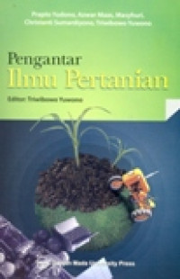 PENGANTAR ILMU PERTANIAN