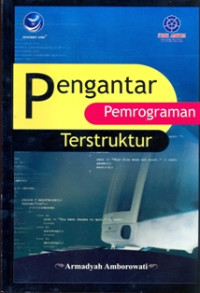 PENGANTAR PEMROGRAMAN TERSTRUKTUR