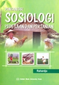 PENGANTAR SOSIOLOGI PEDESAAN DAN PERTANIAN