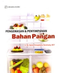 PENGEMASAN DAN PENYIMPANAN BAHAN PANGAN