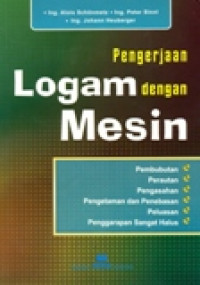 PENGERJAAN LOGAM DENGAN MESIN