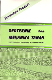 PENUNTUN PRAKTIS GEOTEKNIK DAN MEKANIKA TANAH