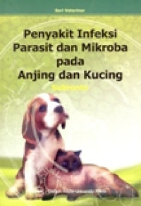 PENYAKIT INFEKSI DAN MIKROBA PADA ANJING DAN KUCING