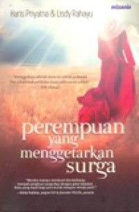 PEREMPUAN YANG MENGGETARKAN SURGA