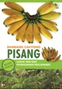 PISANG USAHA TANI DAN PENANGANAN PASCAPANEN